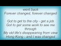 Lou Reed - Forever Changed Lyrics