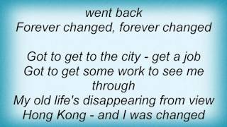 Lou Reed - Forever Changed Lyrics