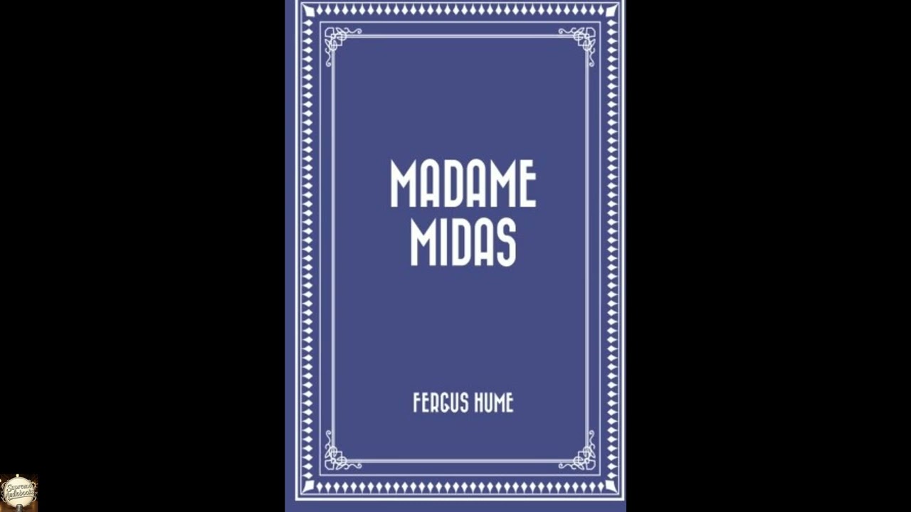 Madame Midas