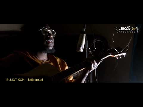 NDIPORESEI  Elliot-Koh - JKG TV UNPLUGGED