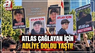 Atlas Çağlayan Cinayetinde Karar... Adliye Doldu Taştı! | A Haber