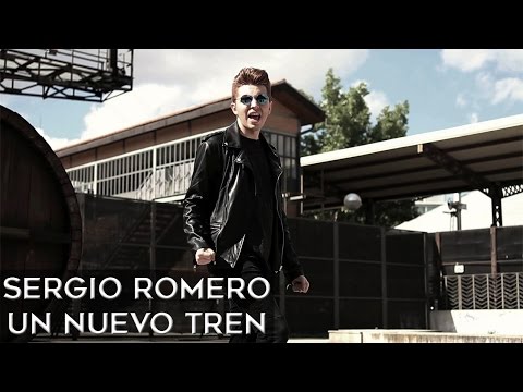 Sergio Romero - Un Nuevo Tren (Videoclip Oficial) ᴴᴰ