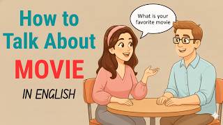 How to Talk About Your Favorite Movie | English Podcast For Beginners