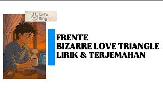 Download lagu Frente • Bizarre Love Triangle • Lirik & Terjemahan mp3