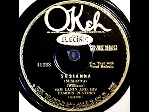 Sam Lanin and His Famous Players: Susianna 1929  (Bing Crosby)