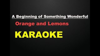 A Beginning of Something Wonderful