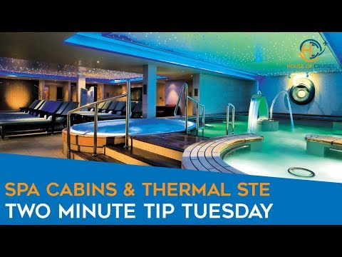 Two Minute Tip Tuesday #03 - Spa Cabins, and the Thermal Suite