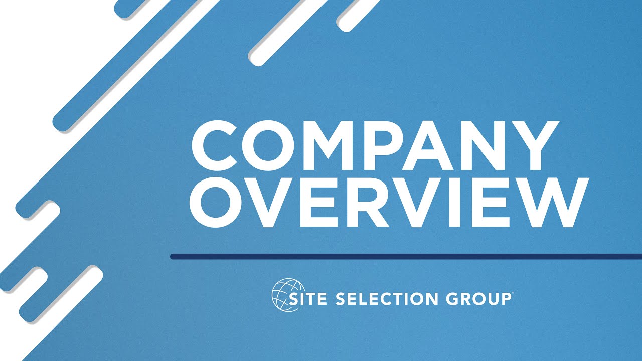 Site Selection Group Overview