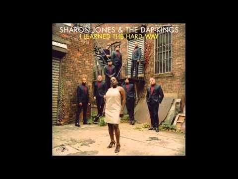 Sharon Jones & The Dap-Kings - I learned the hard way