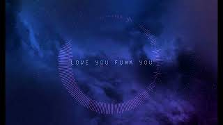 Love You F#ck You by Lil Wayne (with Jesse Reyez) remake.