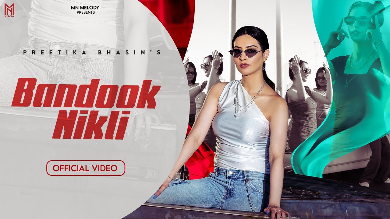 Bandook Nikli Lyrics | Preetika Bhasin