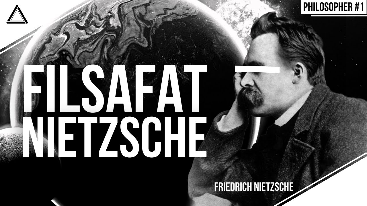 Nihilisme Membunuh Nilai Tradisional | Filosofi Friedrich Nietzsche | Philosopher #1