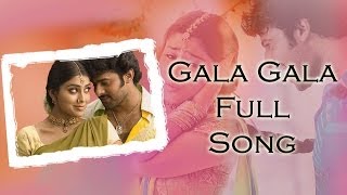 Gala Gala Full Song ll Chatrapathi Movie ll Prabha