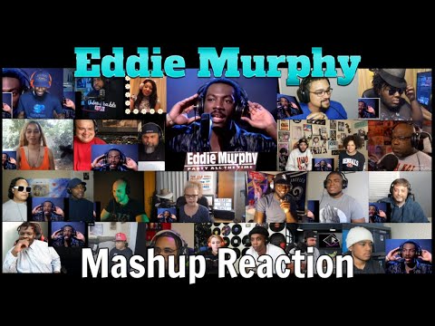 MASHUP REACTION: Eddie Murphy -  Party All The Time