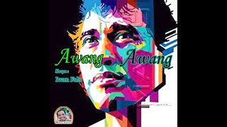 Download lagu awang awang mp3 Download lagu awang awang mp3