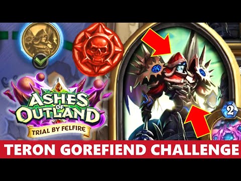 Complete TERON GOREFIEND CHALLENGE HEARTHSTONE Solo Adventure Trial By Felfire Guide Walkthrough