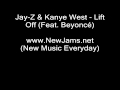 Jay-Z & Kanye West - Lift Off (Feat. Beyoncé) NEW ...