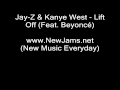 Jay-Z & Kanye West - Lift Off (Feat. Beyoncé ...