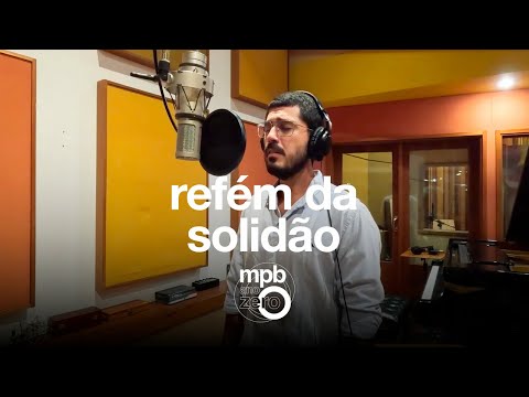 Bernardo Diniz | Refém da Solidão | MPB Ano Zero
