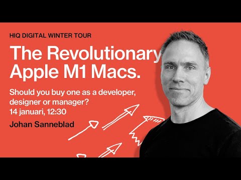 HiQ Webinar – The Revolutionary Apple M1 Macs