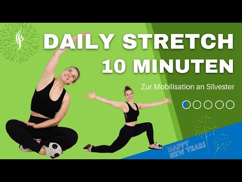 Daily Stretch (Silvester) | 10 Minuten | ES FUNKtioniert - Morgen Routine