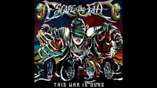 Escape the Fate - Let it Go