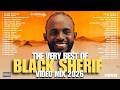 BEST OF BLACK SHERIF MIX 2026 DJ EDITA POPSTAR SO IT GOES SACRIFICE SIMMER DOWN MONEY 45 SOJA