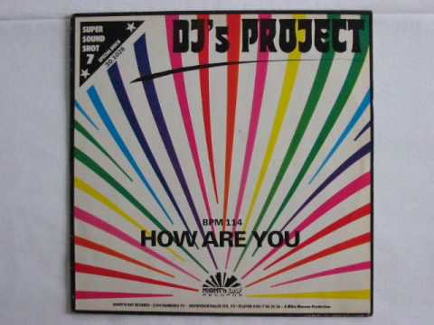 Dj's Project - How Are You