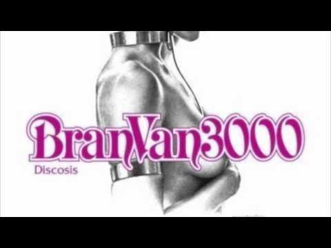 Bran Van 3000 - BV3