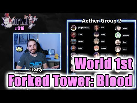 MogTalk: Episode 316 -  World First Forked Tower: Blood