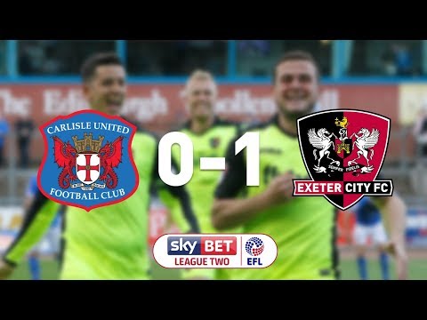 Carlisle United 0 Exeter City 1 (7/10/17) EFL Sky Bet League 2 Highlights
