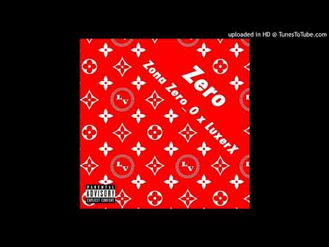 Zona Zero_O x LuxerX - Zero