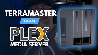 TerraMaster F2-223 NAS and Plex Media Server