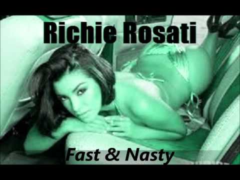 Richie Rosati- Fast & Nasty -[Club Mix]