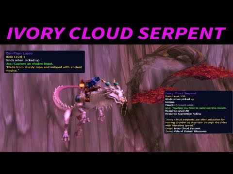 World Of Warcraft - How To Get the Ivory Cloud Serpent & Zan Tien Lasso