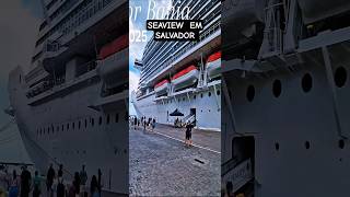 MSC SEAVIEW cruzeiro navio19/12/25 ‎⁨@cruzeiros2025⁩ Salvador saindo  #cruzeiro #google #shorts