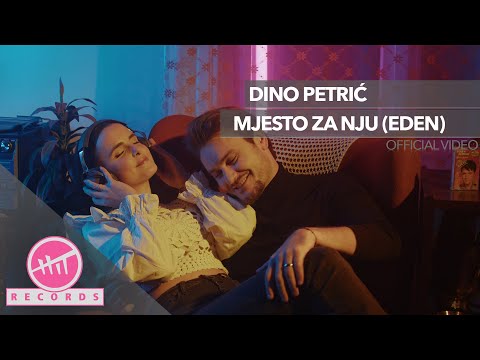 Dino Petrić - Mjesto za nju (Eden) (OFFICIAL VIDEO)