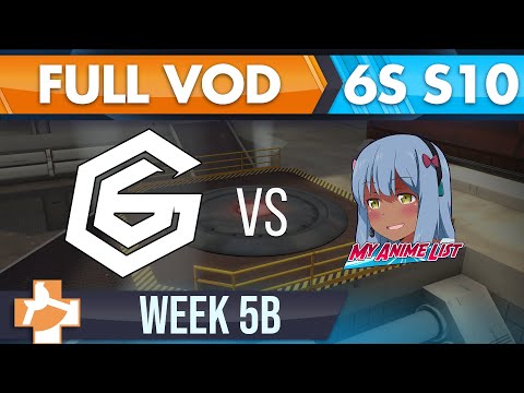 Like a G6 vs MAL X- S10 W5B - FULL VOD