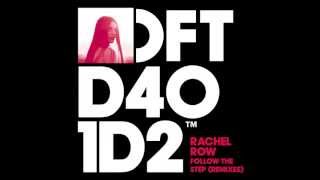 Rachel Row 'Follow The Step' (KiNK Bass & Beats Mix)