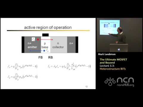 nanoHUB-U Nanoscale Transistors L5.3: The Ultimate MOSFET and Beyond - Heterostructure BJTs