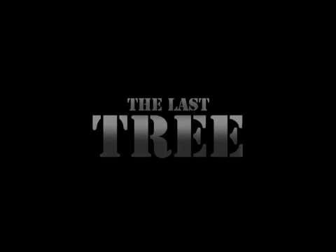 The Last Tree - [Official Teaser] - Short Film HD √