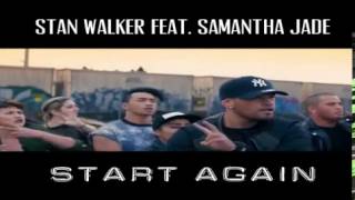 Stan Walker feat  Samantha Jade - Start Again - Music Video Preview