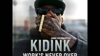 Kid Ink Feat Raekwon - Work's Never Over (Instrumental) (Produced by Kountdown & Sdot Fire)