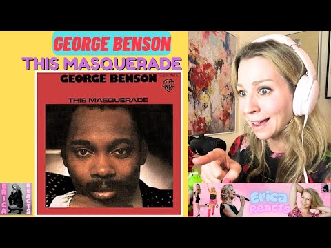 First time hearing This Masquerade by George Benson!