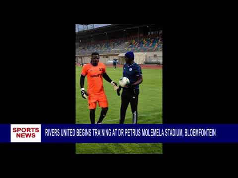 CAF Cup: Felix Obuah Promise Rivers United N2m for away against Celtic. (RSTV Sports)
