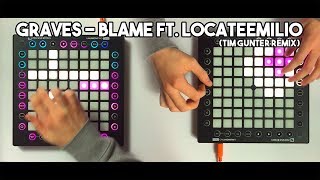 Download lagu graves - Blame ft. LocateEmilio // Launchpad Pro Cover/Remix (1,000 Special Pt. 1) mp3
