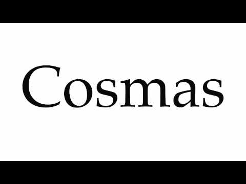 How to Pronounce Cosmas