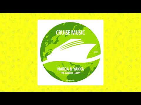 Narda & Yakka - The World Today (Radio Edit) [CMS331]
