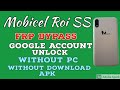 Mobicel Rio Ss Google Account Unlock Without PC FRP Bypass Mobicel Rio Ss
