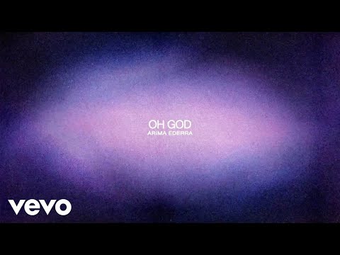 Arima Ederra – Oh God (Lyric Video) ft. Mereba